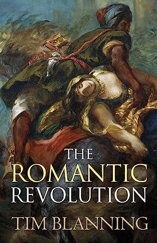 Imagen de archivo de The Romantic Revolution a la venta por WorldofBooks