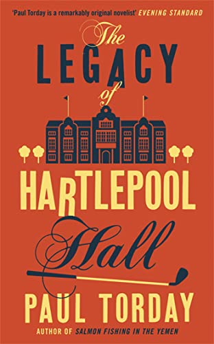 Stock image for The Legacy of Hartlepool Hall for sale by WorldofBooks