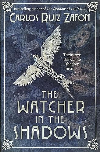 Beispielbild für The Watcher in the Shadows: Carlos Ruiz Zafon zum Verkauf von WorldofBooks