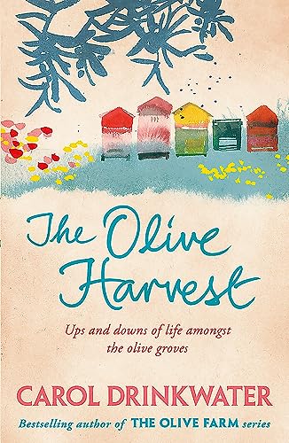 Stock image for The Olive Harvest: A Memoir of Love, Old Trees, and Olive Oil for sale by AwesomeBooks