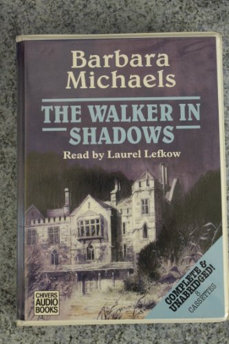 The Walker in Shadows (9780754000563) by Michaels, Barbara