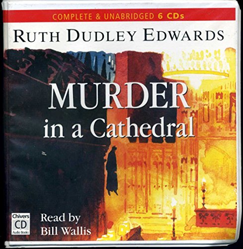 Murder in a Cathedral (Chivers Sound Library) (9780754000679) by Ruth Dudley Edwards