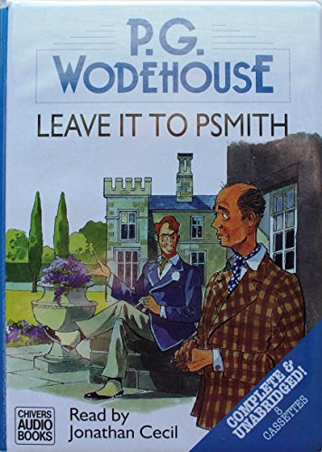 Leave It to Psmith (9780754001614) by Wodehouse, P. G.