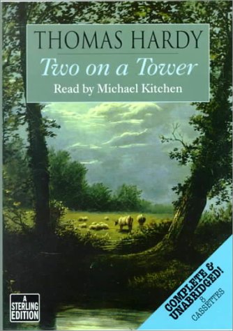 Stock image for Two on a Tower Hardy, Thomas and Kitchen, Michael for sale by GridFreed