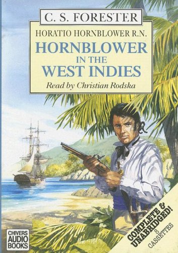 Hornblower in the West Indies: An Horatio Hornblower Adventure (9780754004233) by Forester, C. S.