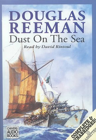 Dust on the Sea (Thrush Green Chronicies) (9780754004424) by Douglas Reeman