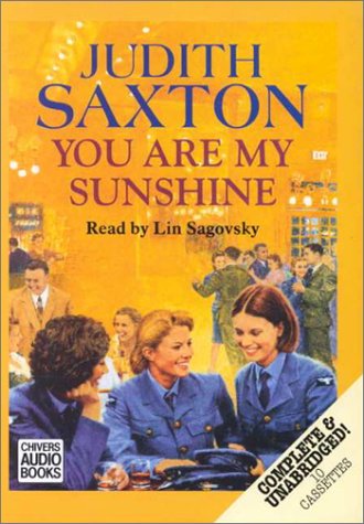 You Are My Sunshine (9780754004448) by Saxton, Judith