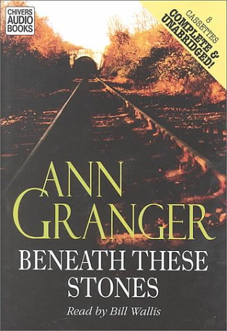 Beneath These Stones (9780754004530) by Granger, Ann