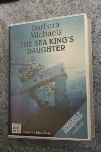 The Sea King's Daughter (9780754005988) by Michaels, Barbara; Ross, Liza