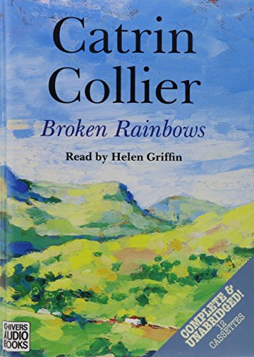 Broken Rainbows (9780754007050) by Collier, Catrin