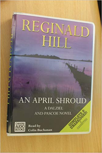 An April Shroud (9780754008545) by Hill, Reginald; Buchanan, Colin
