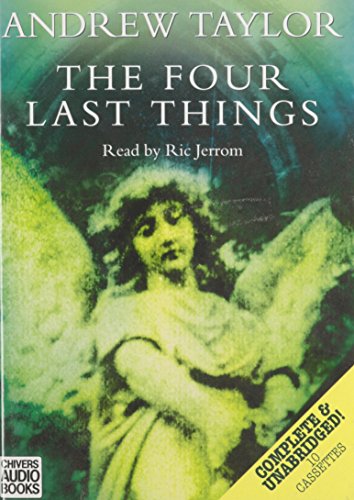 The Four Last Things (FINE COPY) VOLUME 1 IN THE ROTH TRILOGY