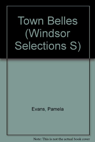 9780754010180: Town Belles (Windsor Selections S.)