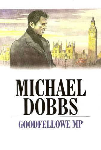 9780754011040: Goodfellowe MP (Windsor Selections)