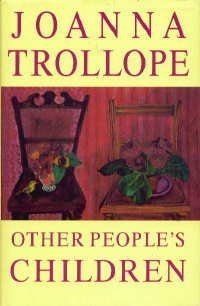 Other People's Children (9780754011545) by Trollope. Joanna