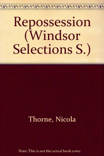 Beispielbild fr Repossession (Windsor Selections S.) zum Verkauf von WorldofBooks