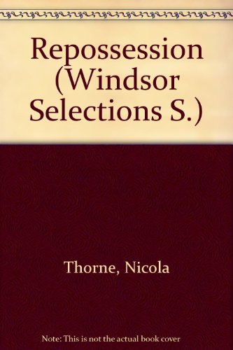 Imagen de archivo de Repossession (Windsor Selections S.) a la venta por WorldofBooks