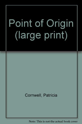 Stock image for Point of Origin (Kay Scarpetta) for sale by Discover Books