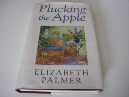 Beispielbild fr Plucking the Apple (Windsor Selections) zum Verkauf von AwesomeBooks