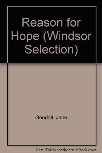 Reason for Hope (Windsor Selection) - Berman, Philip,Goodall, Jane