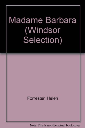 9780754014478: Madame Barbara (Windsor Selection S.)