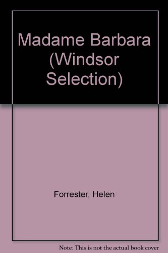 Madame Barbara (9780754014478) by Forrester, Helen