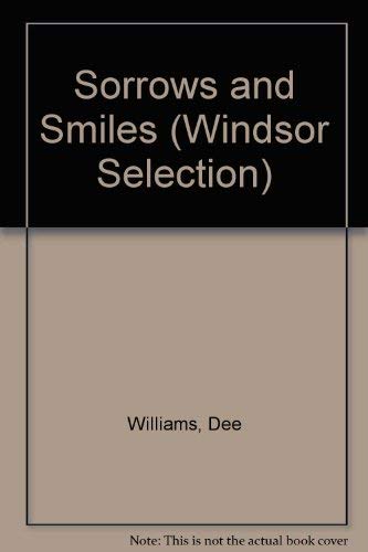 Beispielbild fr Sorrows and Smiles (Windsor Selection S.) zum Verkauf von WorldofBooks
