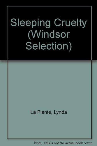 Stock image for Sleeping Cruelty (Windsor Selection S.) for sale by WorldofBooks