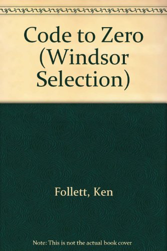 Stock image for Code to Zero (Windsor Selection S.) for sale by Reuseabook