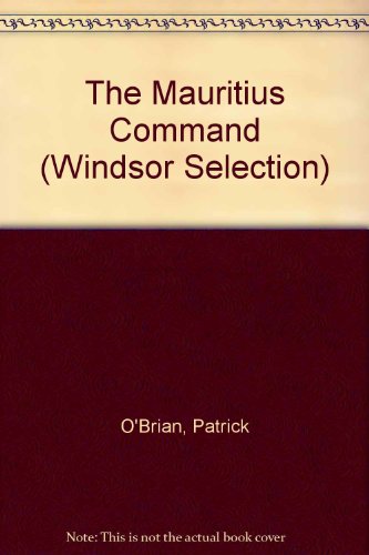 The Mauritius Command (9780754015192) by O'Brian, Patrick