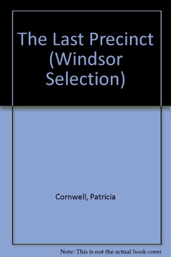 Beispielbild fr The Last Precinct (Windsor Selection S.) zum Verkauf von Anybook.com
