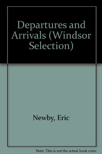 9780754015956: Departures and Arrivals (Windsor Selection S.)