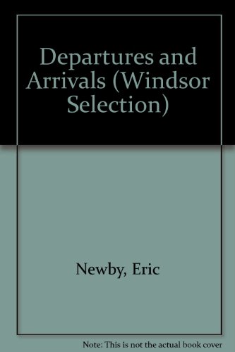 9780754015956: Departures and Arrivals (Windsor Selection) [Large Print]