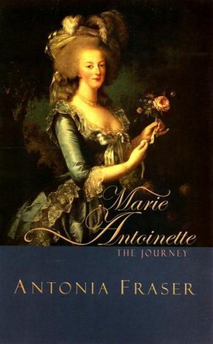 Stock image for Marie Antoinette: The Journey for sale by WorldofBooks