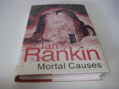 9780754017714: Mortal Causes: An Inspector Rebus Novel (Windsor Selection)