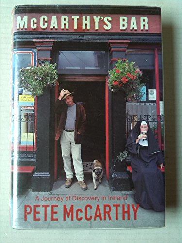 Beispielbild fr McCarthy's Bar : A Journey of Discovery in Ireland zum Verkauf von Better World Books Ltd