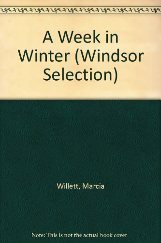 9780754018407: A Week in Winter (Windsor Selection S.)