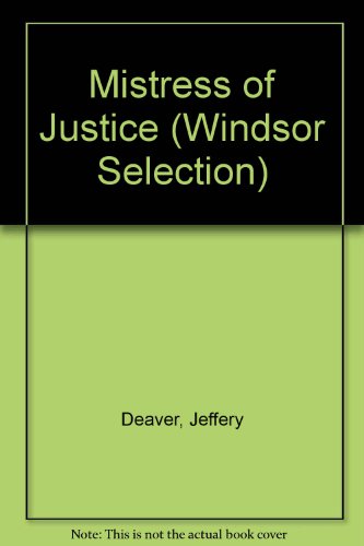 9780754018780: Mistress of Justice (Windsor Selection S.)