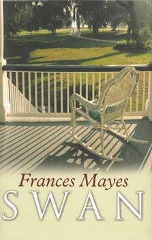 Swan (Windsor Selection) (9780754018858) by Frances Mayes