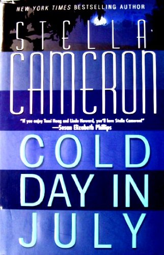 Cold Day in July (9780754018919) by Cameron, Stella