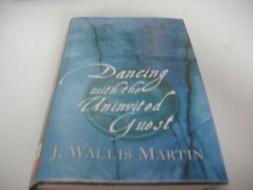 9780754019022: Dancing with the Uninvited Guest (Windsor Selection S.)