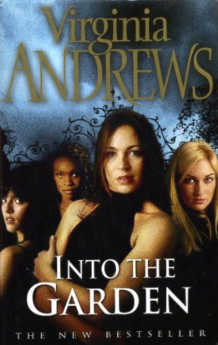 Into the Garden (Windsor Selection) (9780754019077) by Virginia Andrews