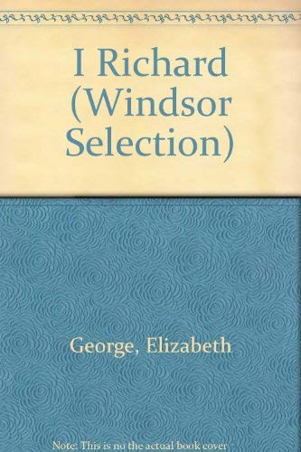 9780754019107: I Richard (Windsor Selection S.)