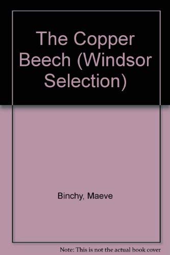 9780754019145: The Copper Beech (Windsor Selection S.)