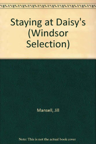 9780754019176: Staying at Daisy's (Windsor Selection)