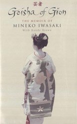 9780754019275: Geisha of Gion: The Memoir of Mineko Iwasaki