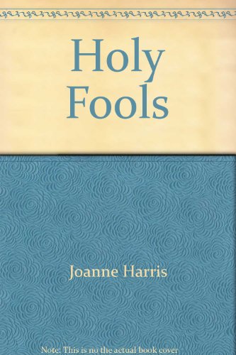 Imagen de archivo de Holy Fools (A FIRST PRINTING-LARGE PRINT) a la venta por S.Carter