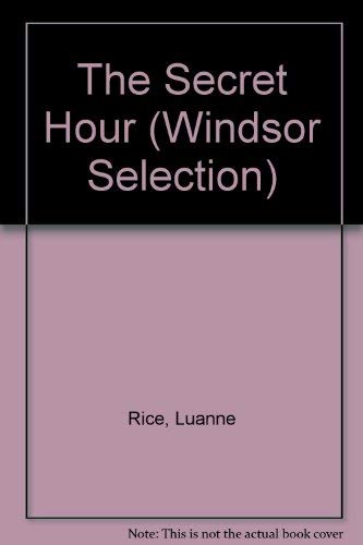 9780754019602: The Secret Hour (Windsor Selection S.)
