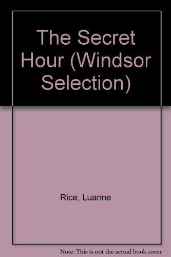 The Secret Hour (9780754019602) by Rice, Luanne