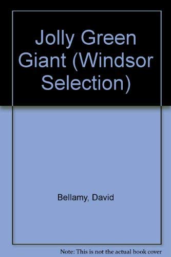 9780754019824: Jolly Green Giant (Windsor Selection S.)
